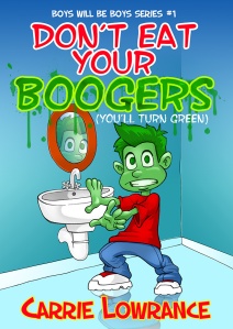 Don't Eat Your Boogers
